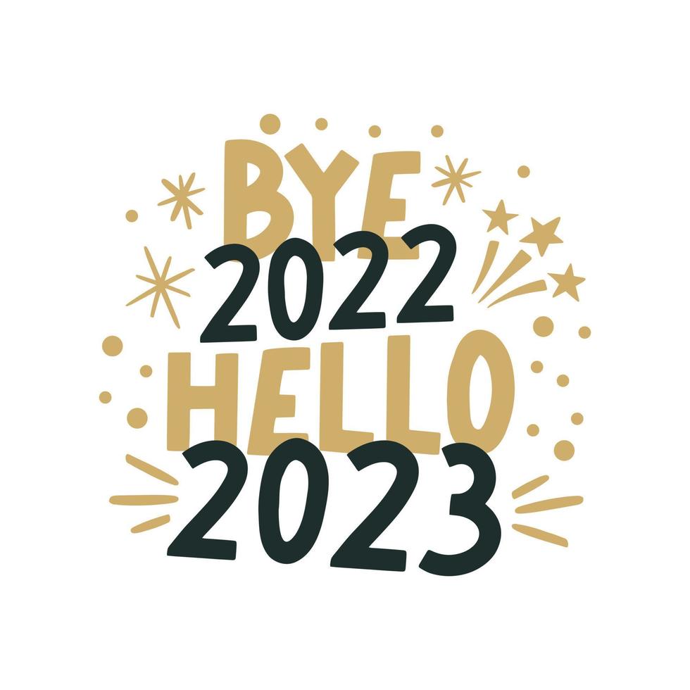 Bye 2022 Hello 2023. Merry Christmas and Happy New Year lettering. Winter holiday greeting card, xmas quotes and phrases illustration set. Typography collection for banners, postcard greeting cards vector