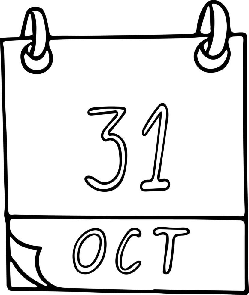 calendario dibujado a mano en estilo garabato. 31 de octubre. halloween, día internacional del mar negro, ciudades del mundo, ahorro, fecha. icono, elemento adhesivo para el diseño. planificación, vacaciones de negocios vector