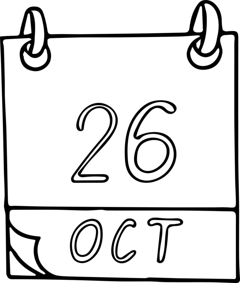 calendar hand drawn in doodle style. October 26. International School Library Day, date. icon, sticker element for design. planning, business holiday vector