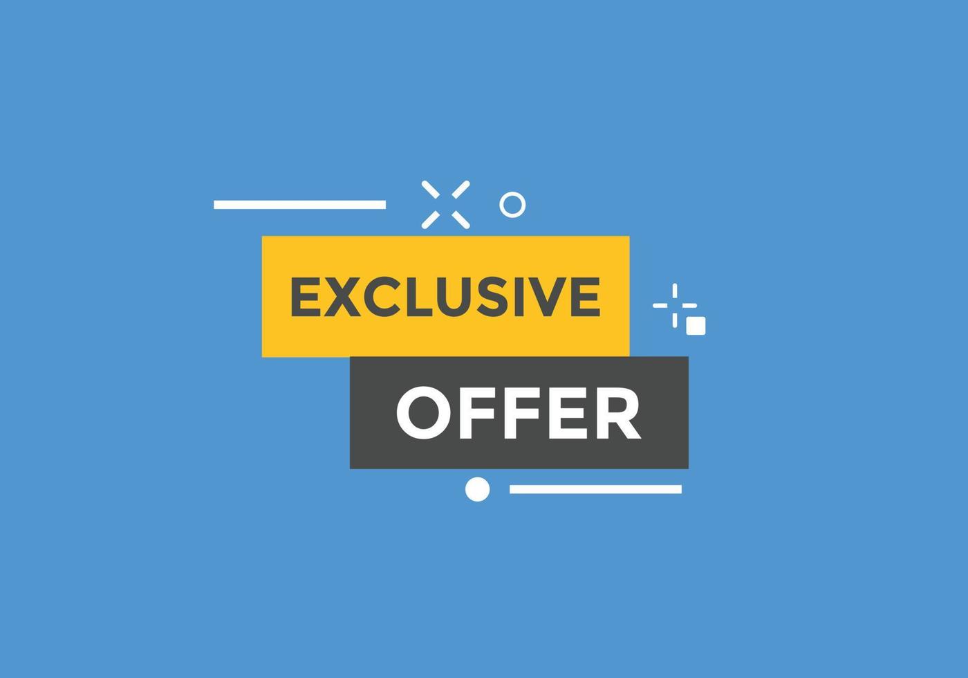 Exclusive offer Colorful label sign template. Exclusive offer symbol web banner vector