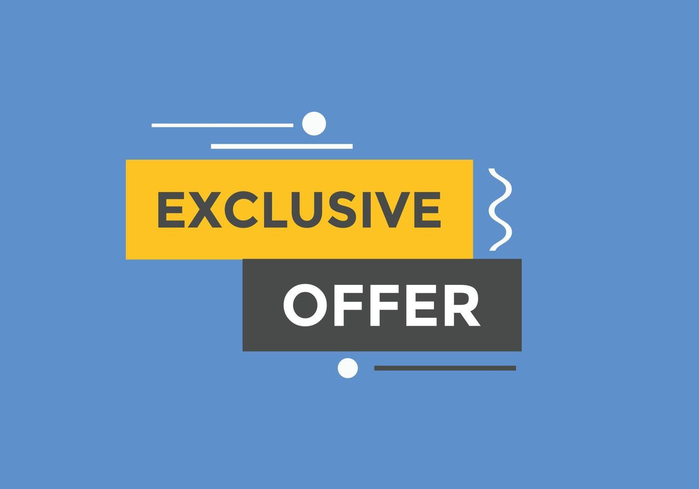 Exclusive offer Colorful label sign template. Exclusive offer symbol web banner vector