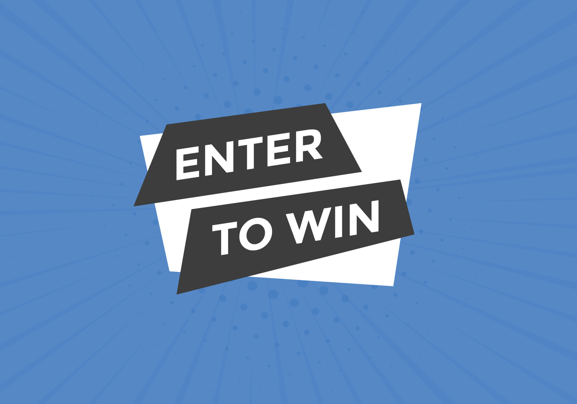 Enter to win button. Enter to win sign speech bubble. banner label