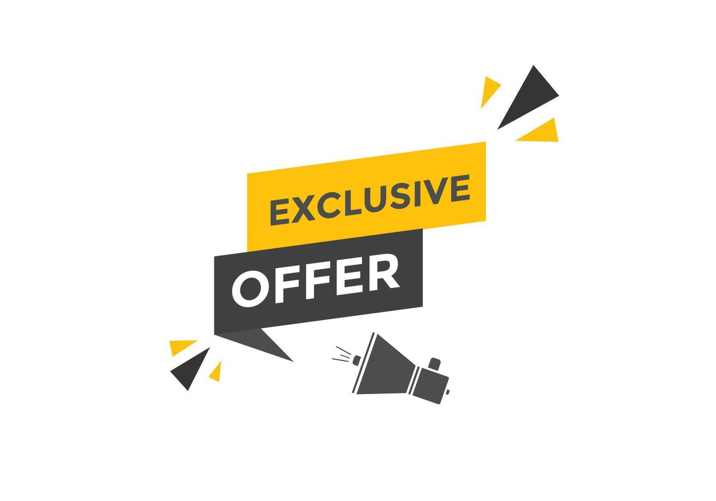 Exclusive offer button. Exclusive offer sign speech bubble. banner label template. Vector Illustration