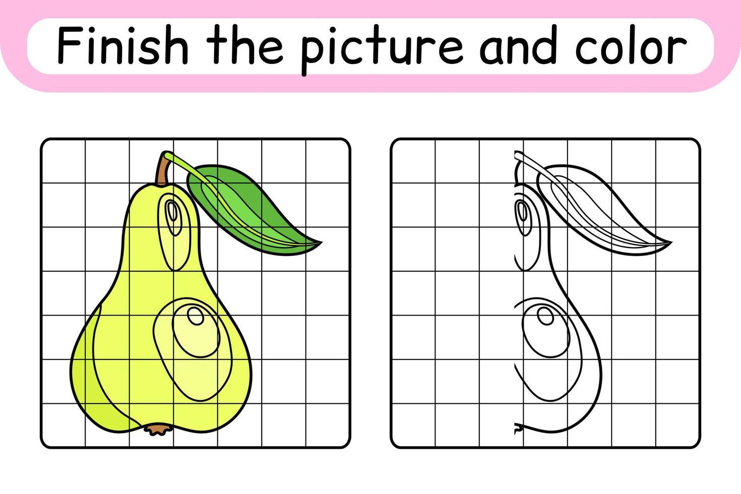 Complete the picture pear. Copy the picture and color. Finish the image. Coloring book. Educational drawing exercise game for children vector