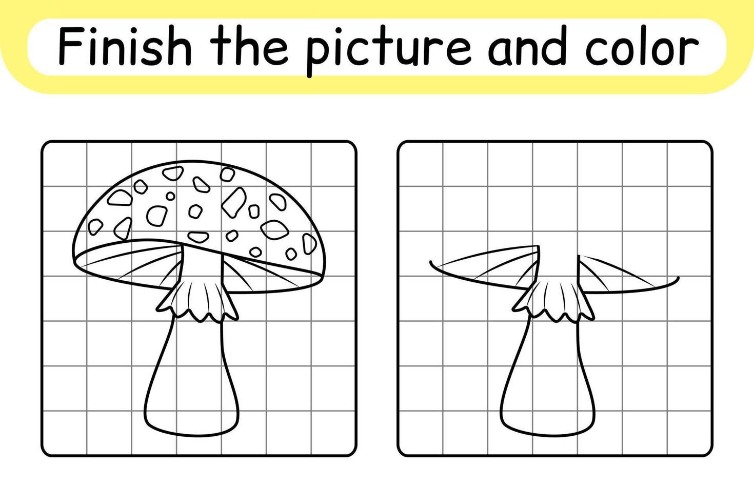 Complete the picture mushroom amanita. Copy the picture and color. Finish the image. Coloring book. Educational drawing exercise game for children vector