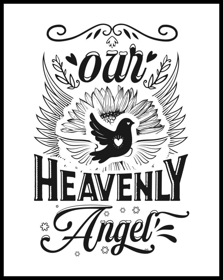 Christmas memorial quote, our heavenly angels, text design isolated on white background. Remembering Christmas in heaven. In memory of family love holiday saying vector art.