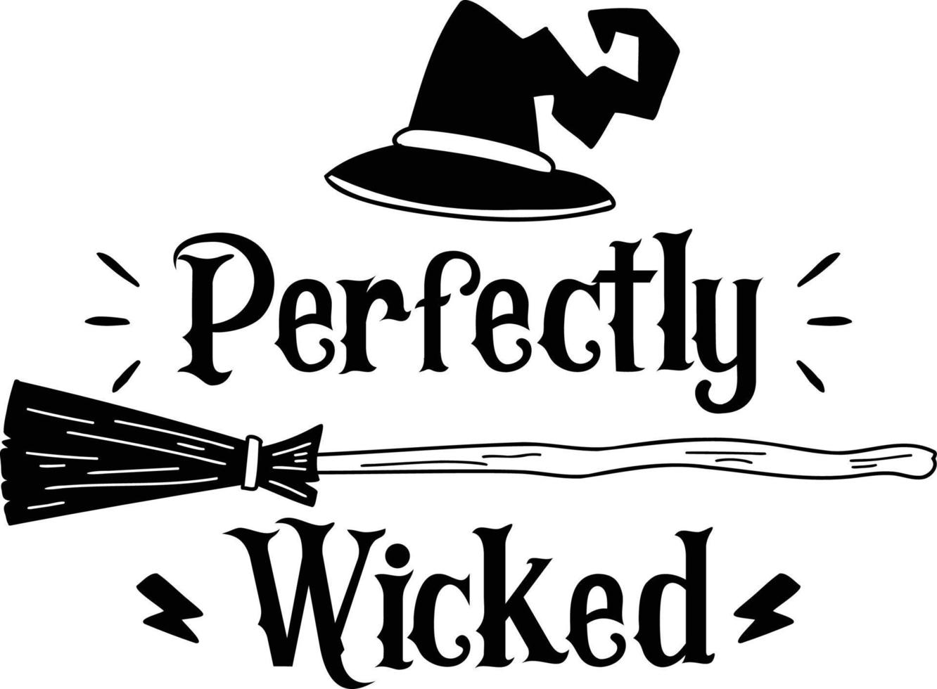 perfectly wicked lettering illustration vector