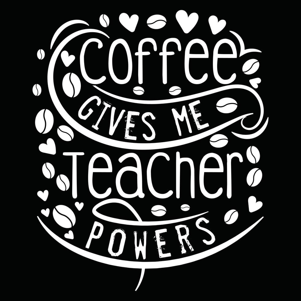 Coffee vector t shirt design graphic Typography illustration