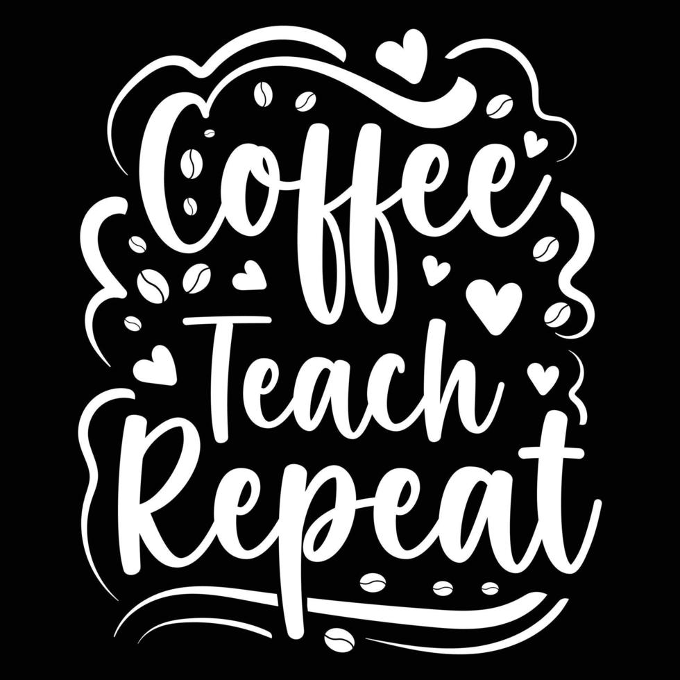 Coffee vector t shirt design graphic Typography illustration