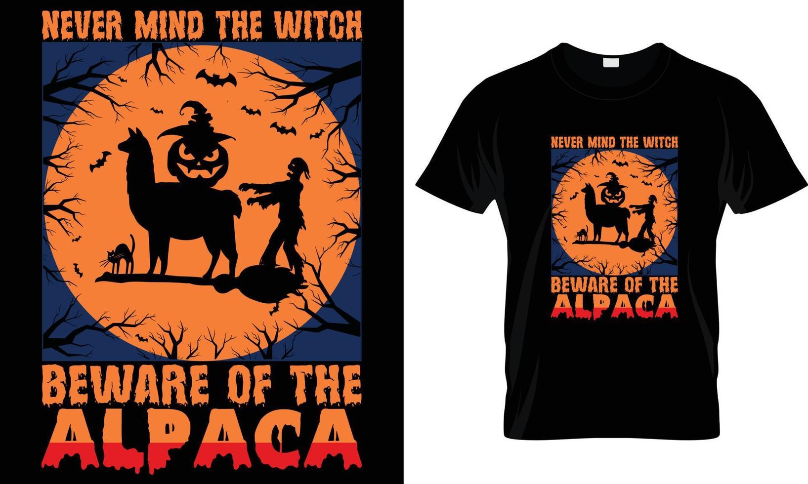 no importa que la bruja tenga cuidado con el gráfico de diseño de la camiseta de alpacat. vector