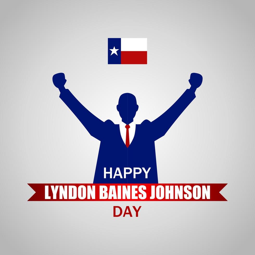 Lyndon Baines Johnson Day vector