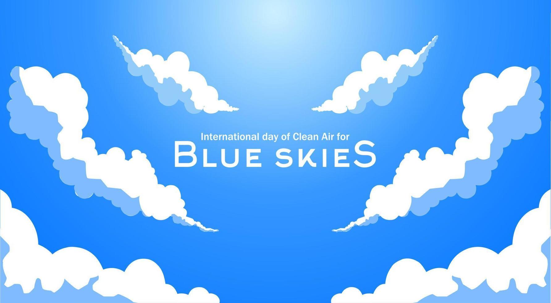 International day of clean air for blue skies vector
