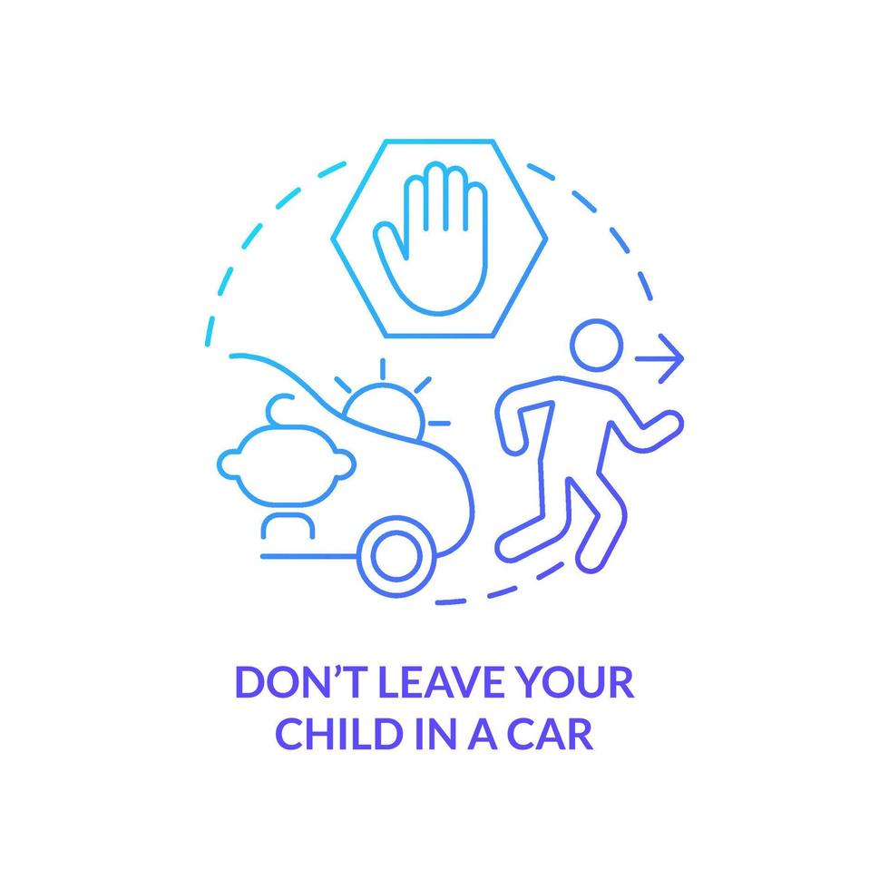 no deje a su hijo en el icono del concepto de gradiente azul del coche. viaje con niños pequeños recomendación idea abstracta ilustración de línea delgada. dibujo de contorno aislado. vector