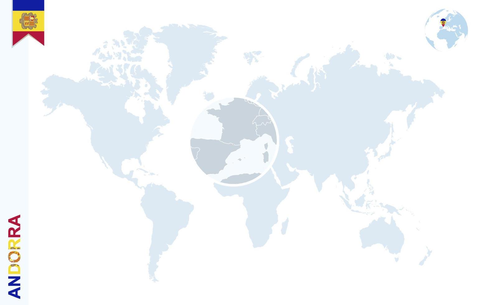 Blue world map with magnifying on Andorra. vector