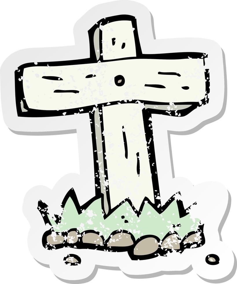 retro distressed sticker of a cartoon wooden cross grave vector