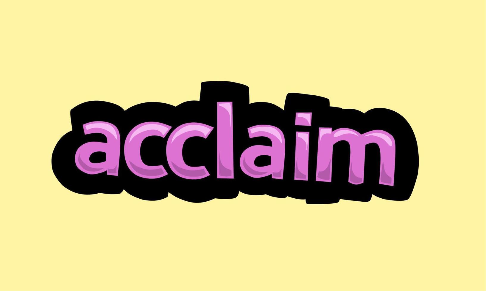 ACCLAIM writing vector design on a yellow background