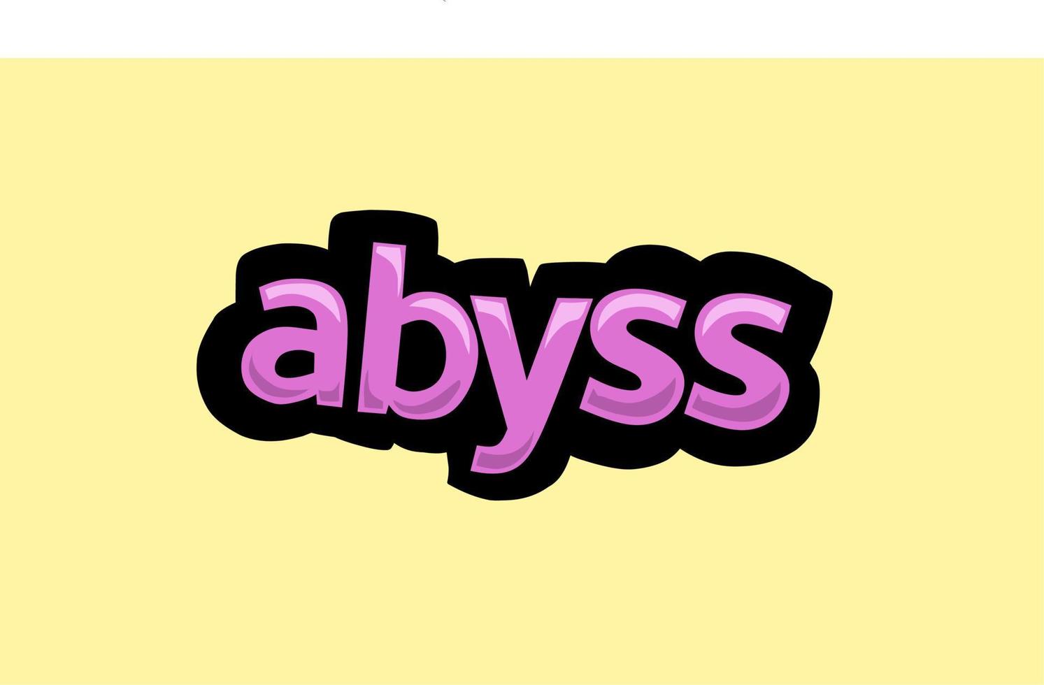 ABYSS writing vector design on a yellow background