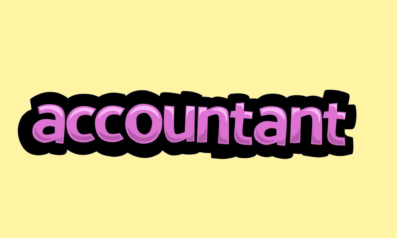 ACCOUNTANT writing vector design on a yellow background