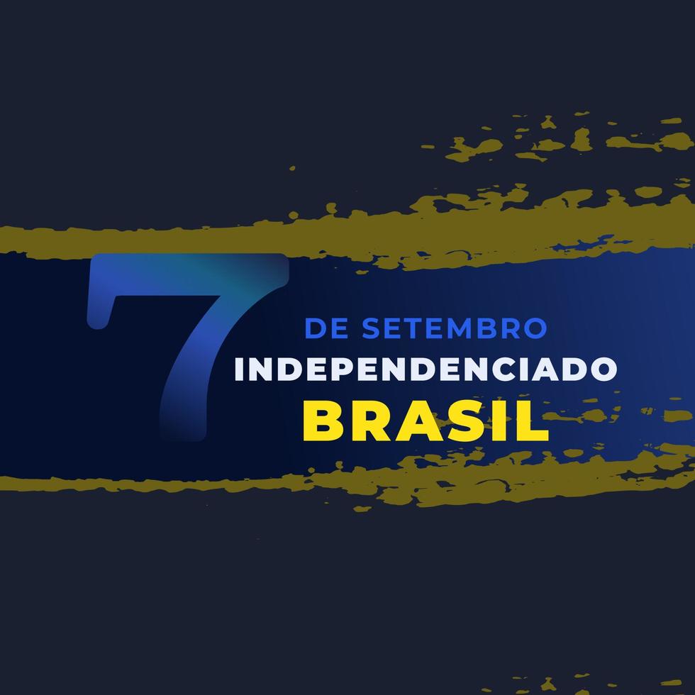 7 de septiembre, independencia do brasil. traducción 7 de septiembre, día de la independencia de brasil. logo, pincel, fondo, banner, plantilla. vector