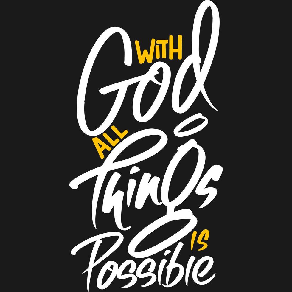 With God, All Things is Possible Motivation Typography Quote Design. vector