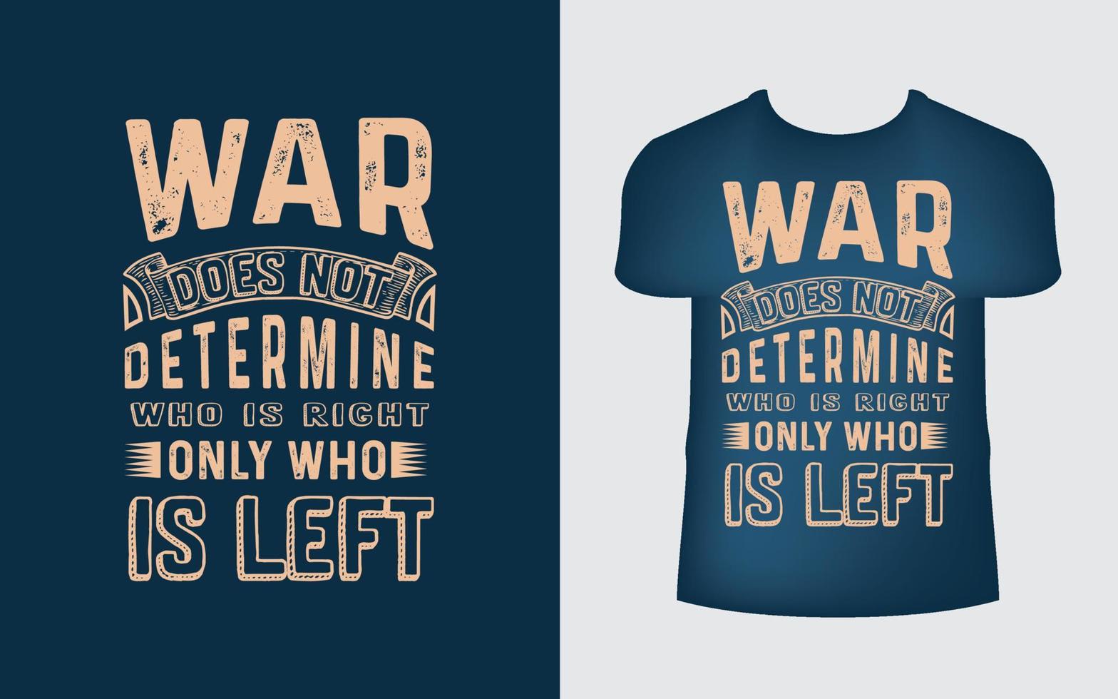 War t-shirt design template vector