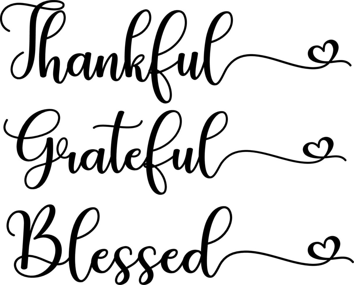 Thankful grateful blessed typography quote design vector