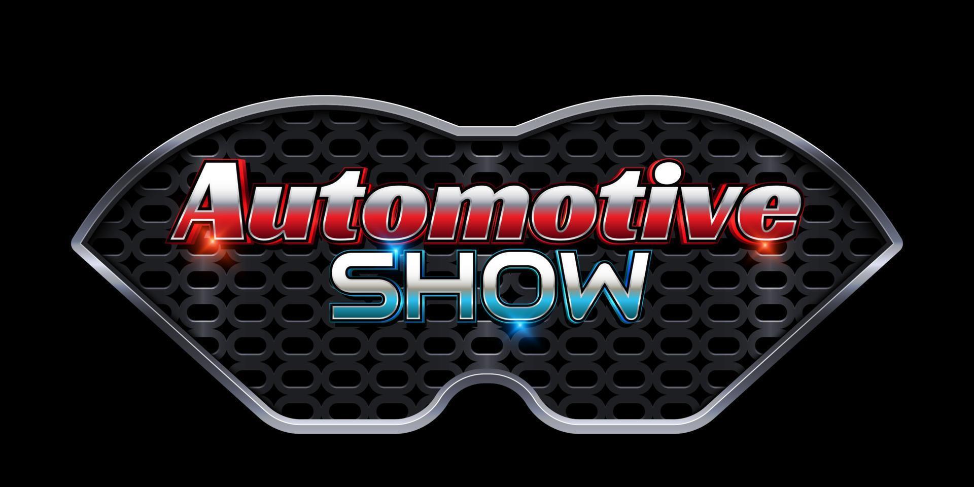 Automotive show 3d logo text effect with realistic modern car grill background vector