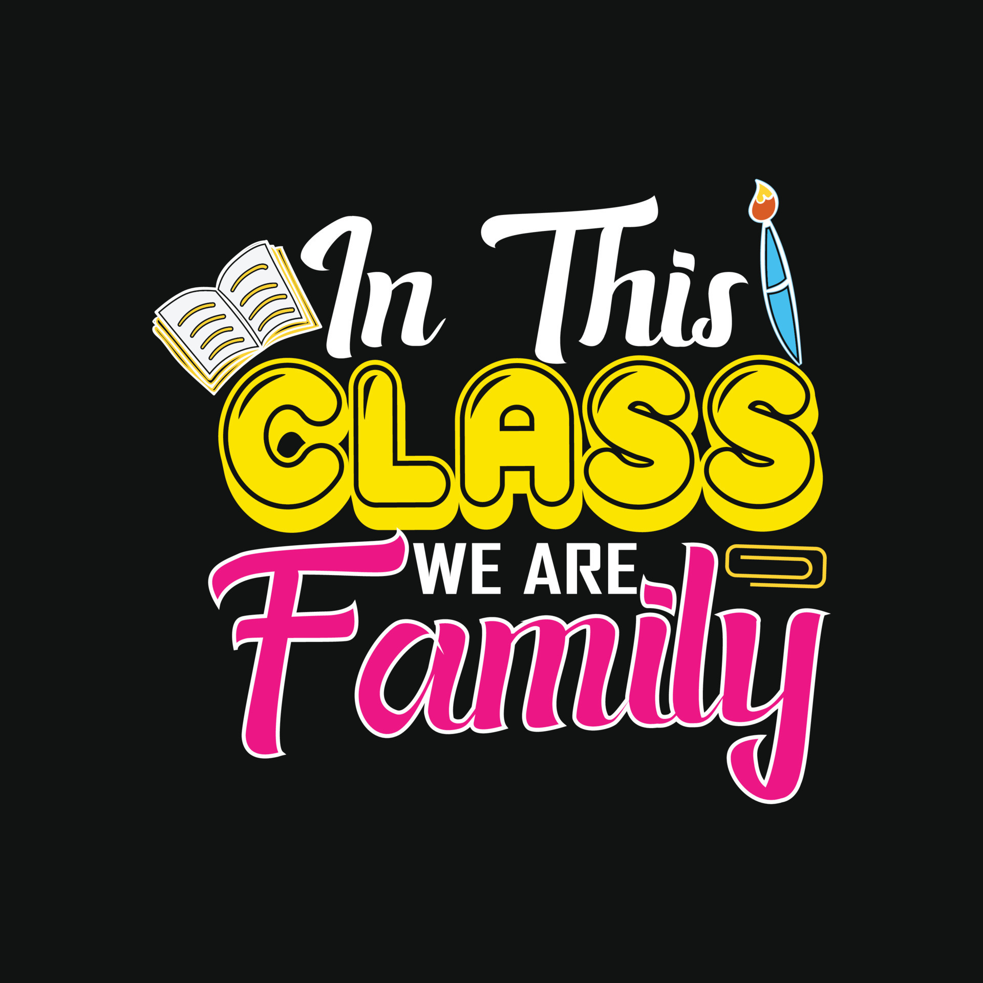 En Esta Clase Somos Familia Se Puede Utilizar Para Estampados De En Esta Clase Somos Familia Se Puede Utilizar Para Estampados De