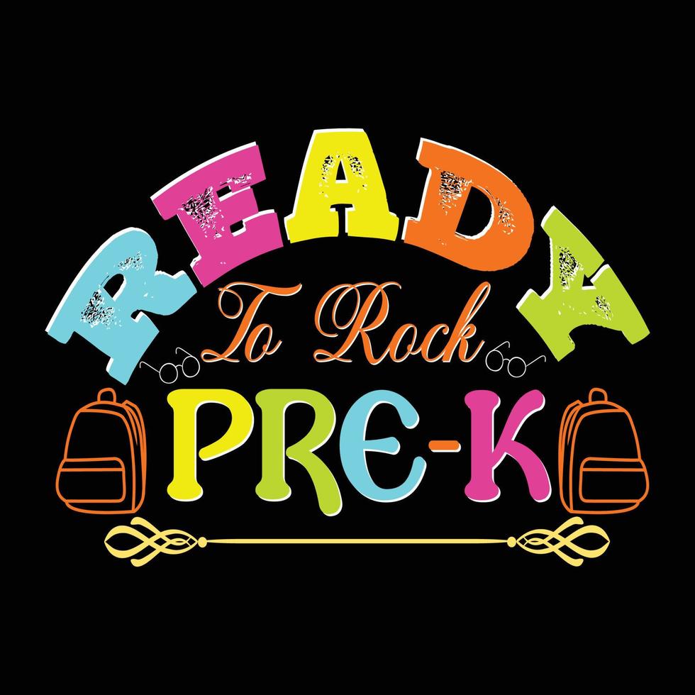 ready to rock pre-k puede usarse para impresiones de camisetas, citas de regreso a la escuela, vectores de camisetas escolares, diseños de camisetas de regalo, diseños de estampados de moda, tarjetas de felicitación, invitaciones, mensajes y tazas.
