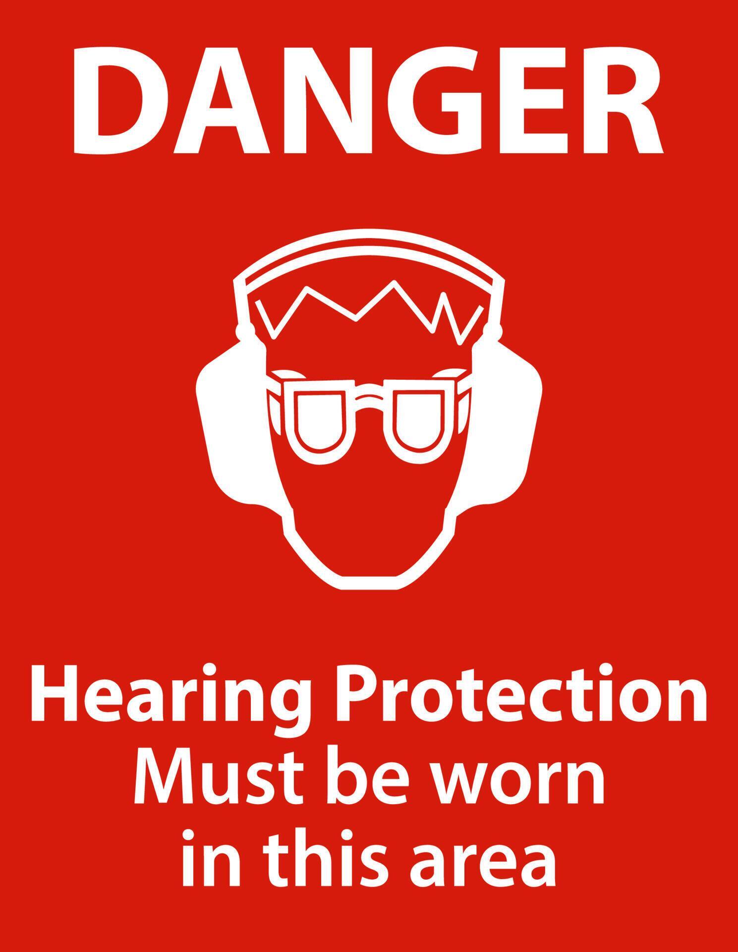 Danger Hearing Protection Must Be Worn Sign On White Background