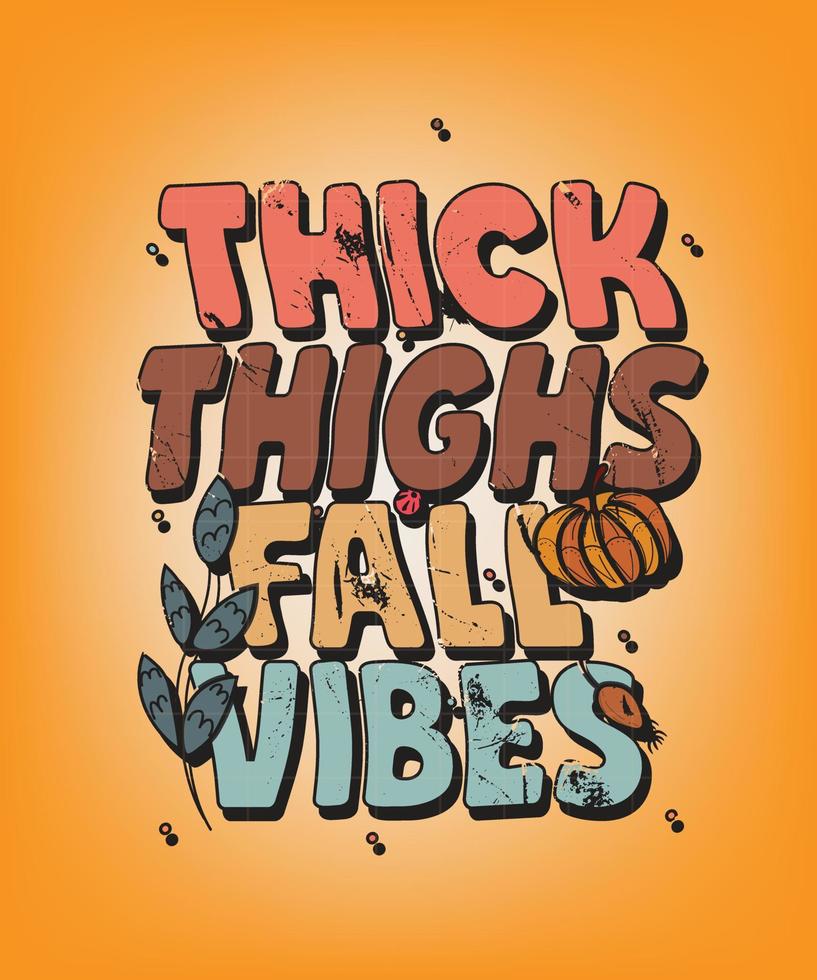 groovy fall and autumn lettering, fall and autumn isolated hand drawn groovy typography vintage t-shirt design, vintage style t-shirt design, retro print design, groovy style motivational Quotes vector