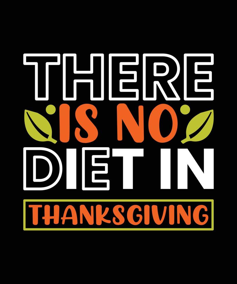 Thanksgiving T-shirt Design vector