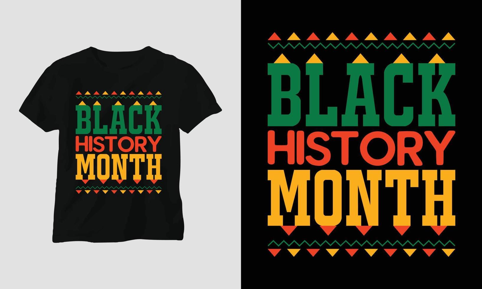 black history month - Black History Month T-shirt vector