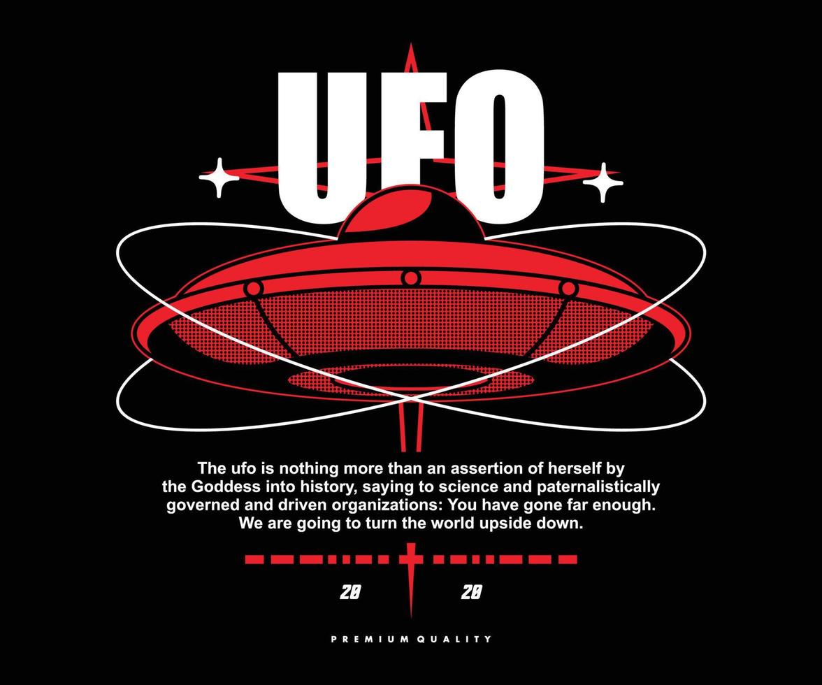 ufo t shirt design, vector graphic, typographic poster or tshirts street wear and Urban style