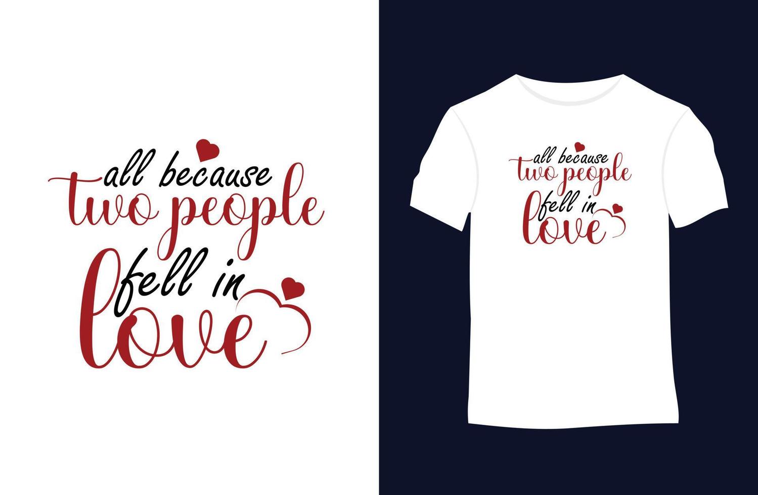 Valentine vector t-shirt design with silhouettes, typography, print, vector illustration