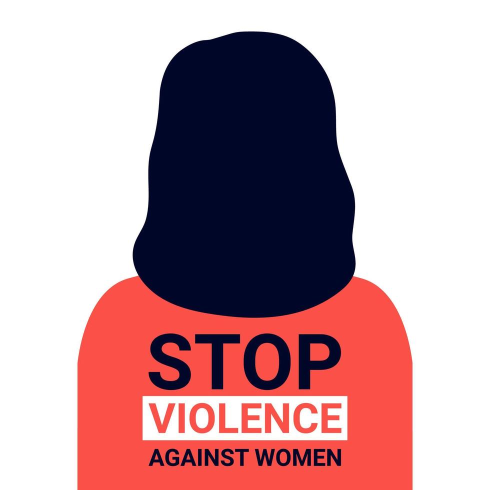 Back of woman with text Stop violence against women, free rights. Elimination of violence against women. Victim anonymous girl, bullying. Vector illustration