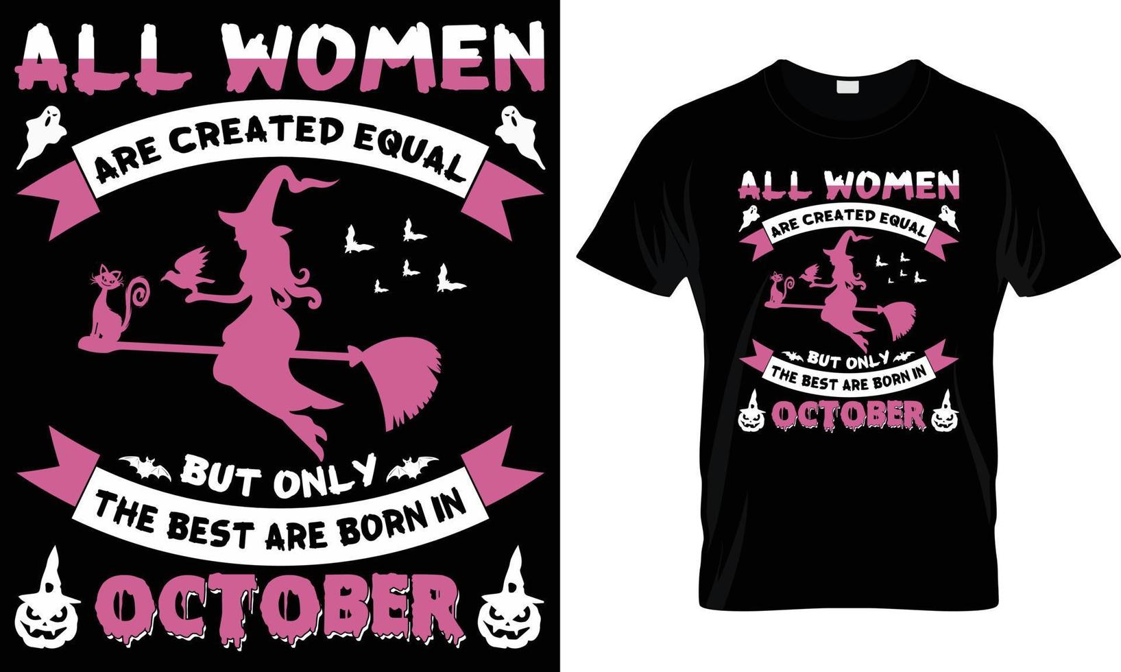 All Women are Created Equal T-Shirt All Women are Created Equal T-Shirt