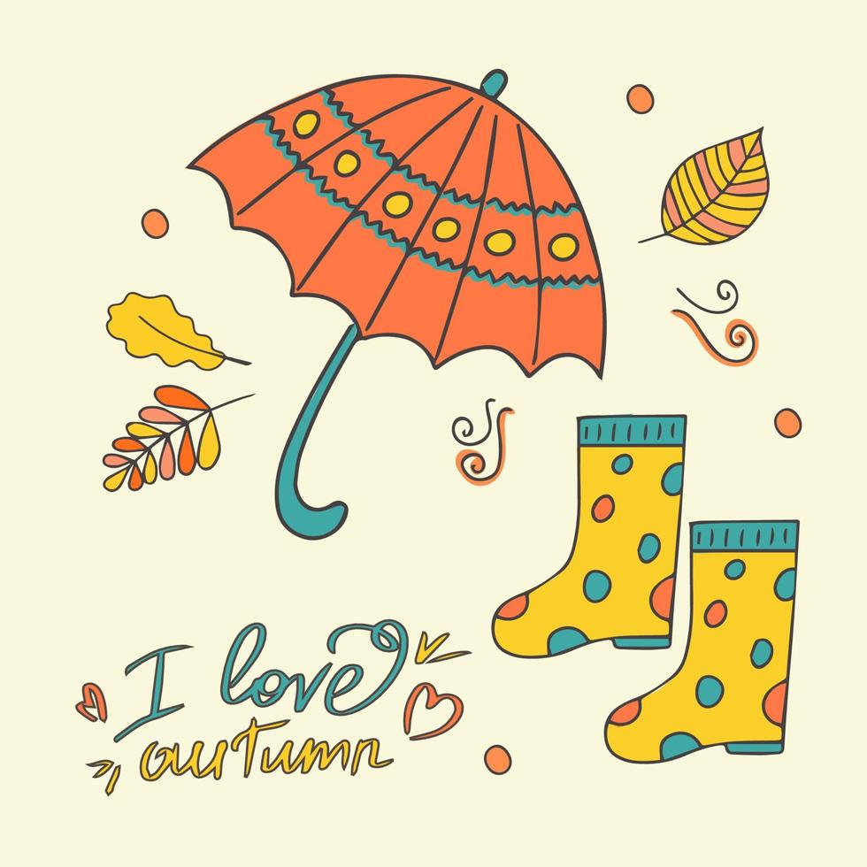 I like autumn. Rubber boots with an umbrella in the autumn forest. Banner, poster or design. Hand drawn in doodle style. Isolated illustration. Vector