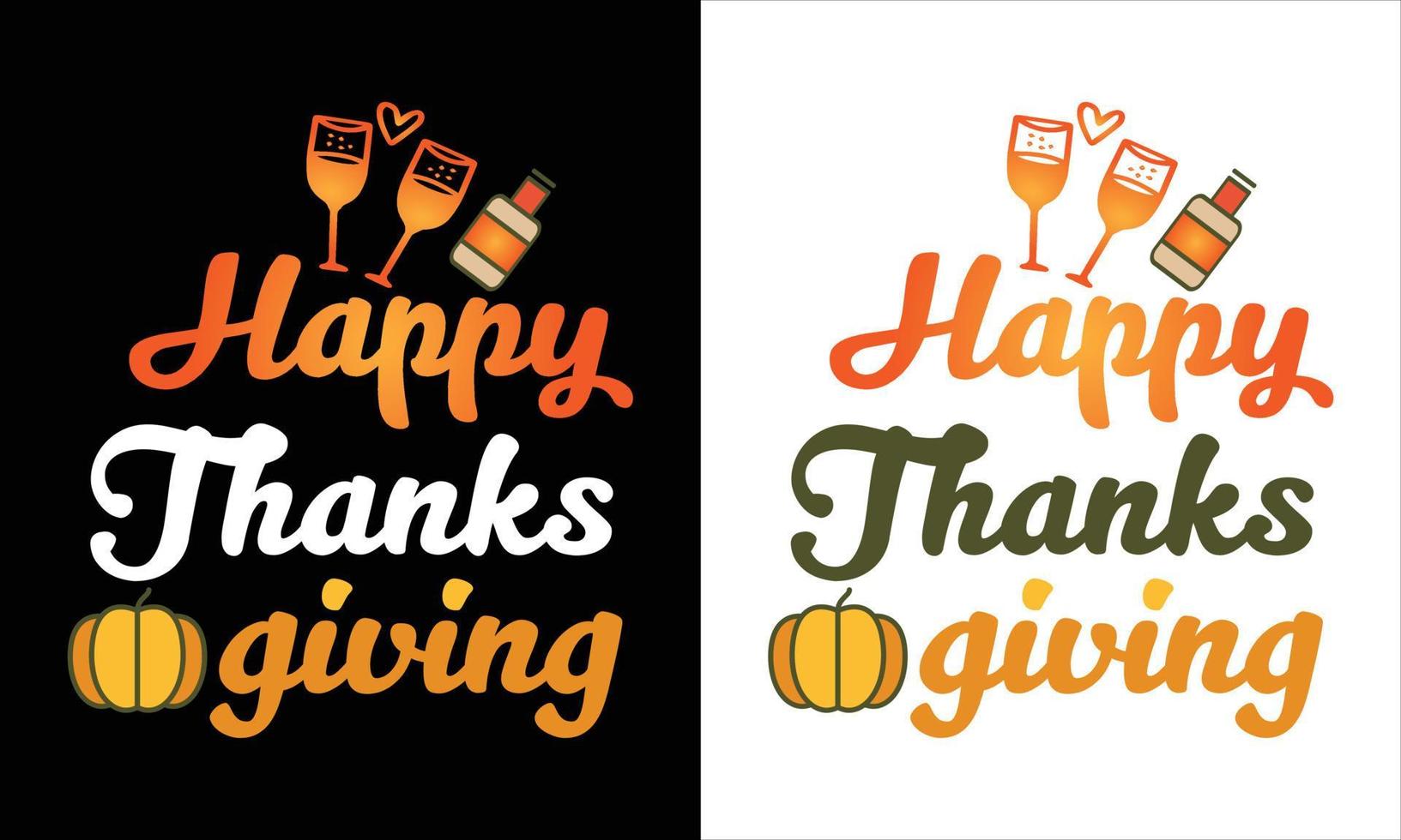 Thanks Giving day t shirt design vector