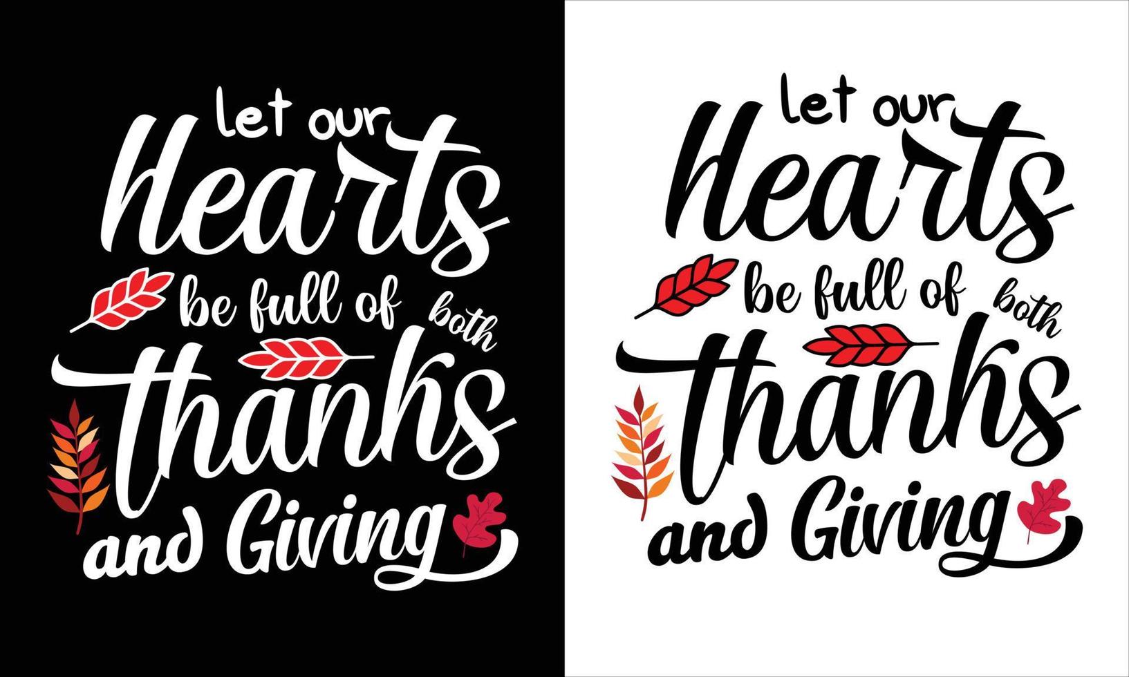 Thanks Giving day t shirt design vector