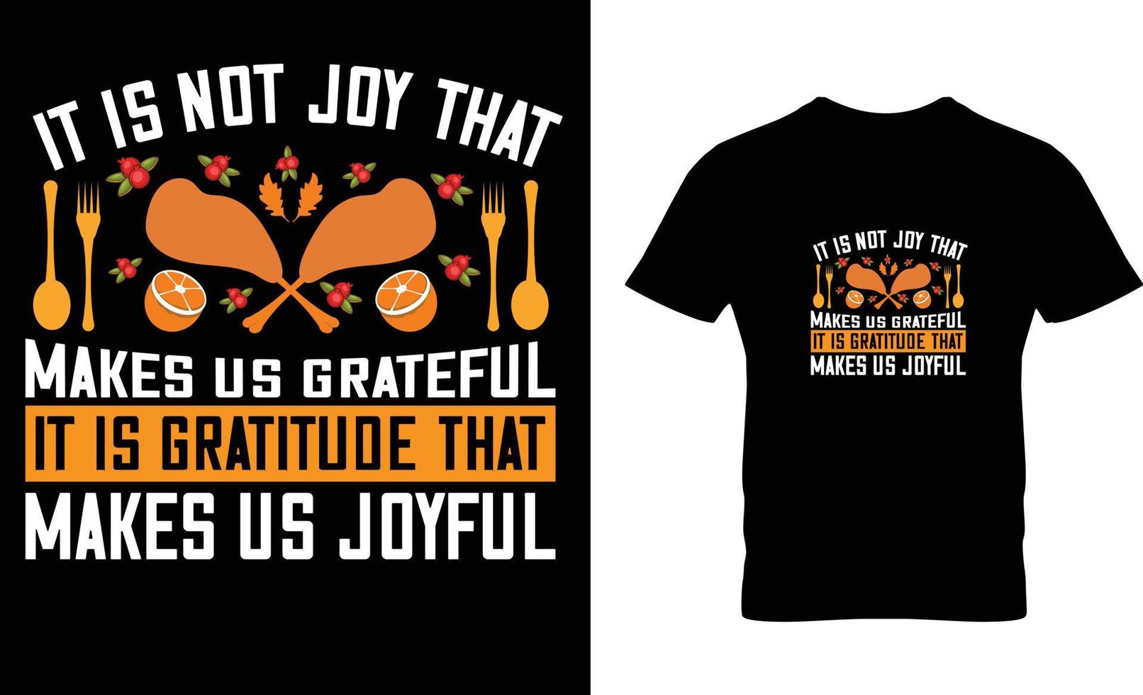 Trendy Thanksgiving t shirt Design and Thanksgiving typography t shirt Do you need a thanksgiving T-shirt design vector