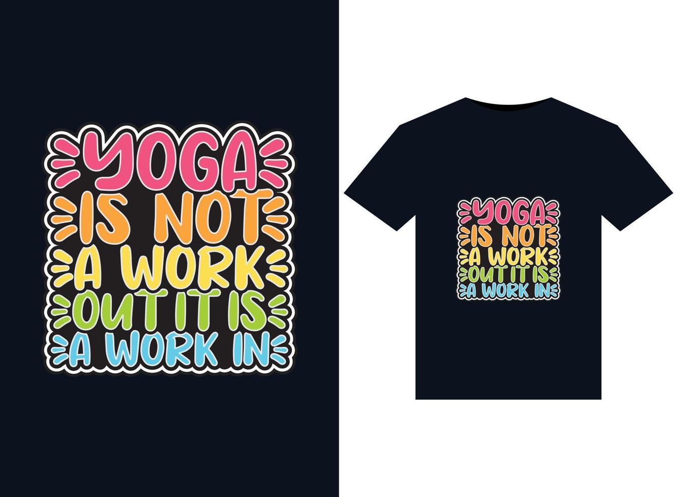 el yoga no es un ejercicio, es un trabajo de ilustración para el diseño de camisetas listas para imprimir vector