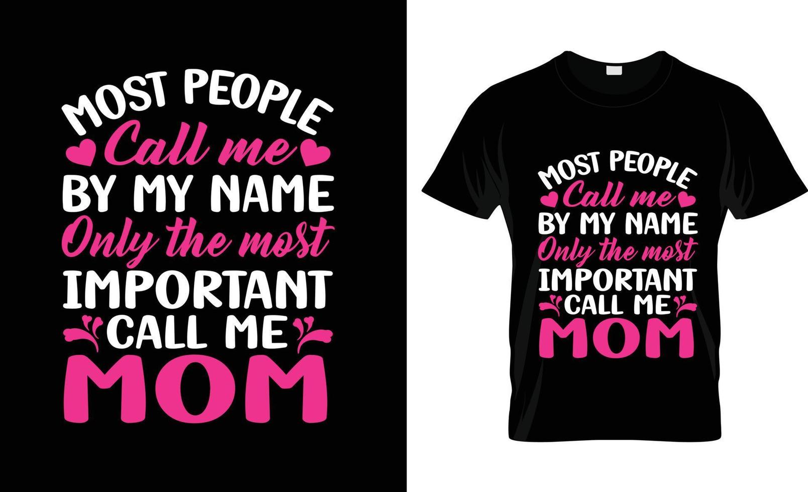 Mother day t-shirt design, Mother day t-shirt slogan and apparel design,Mother day typography, Mother day vector,Mother day illustration vector