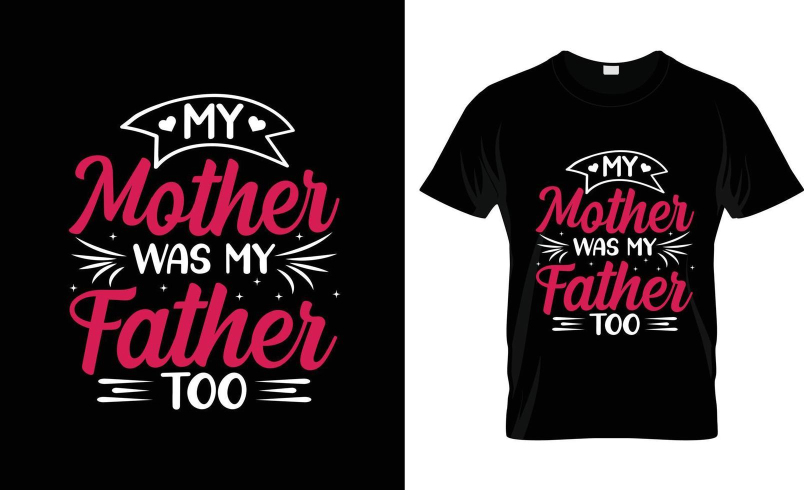 Mother day t-shirt design, Mother day t-shirt slogan and apparel design,Mother day typography, Mother day vector,Mother day illustration vector