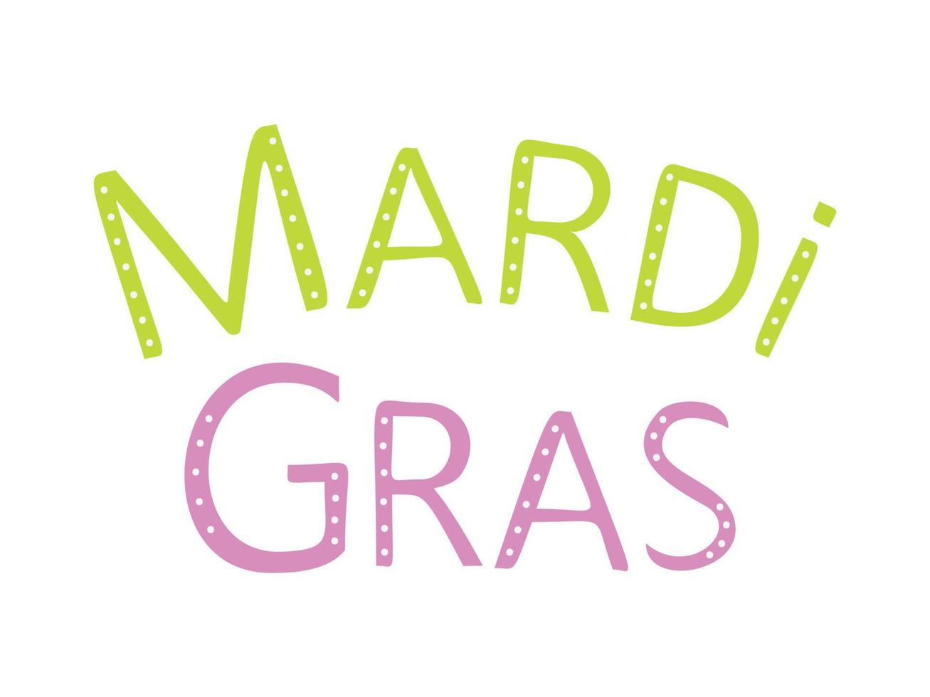 Carnival mardi gras lettering for celebration decoration design. Bright colorful vector confetti background.