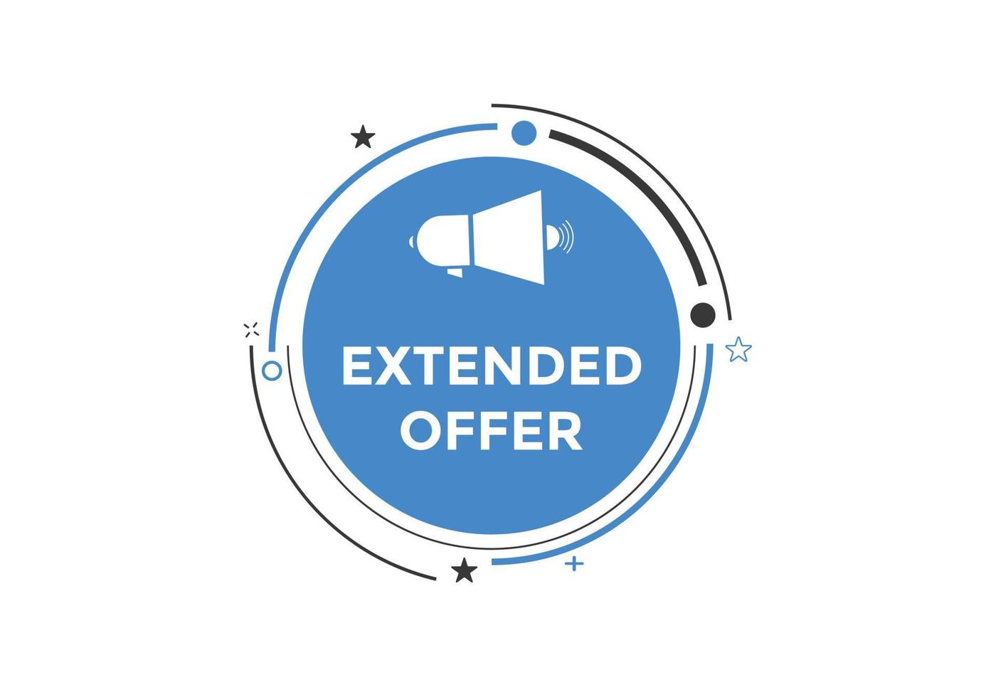 Extended offer button. Extended offer sign speech bubble. Web banner label template. Vector Illustration