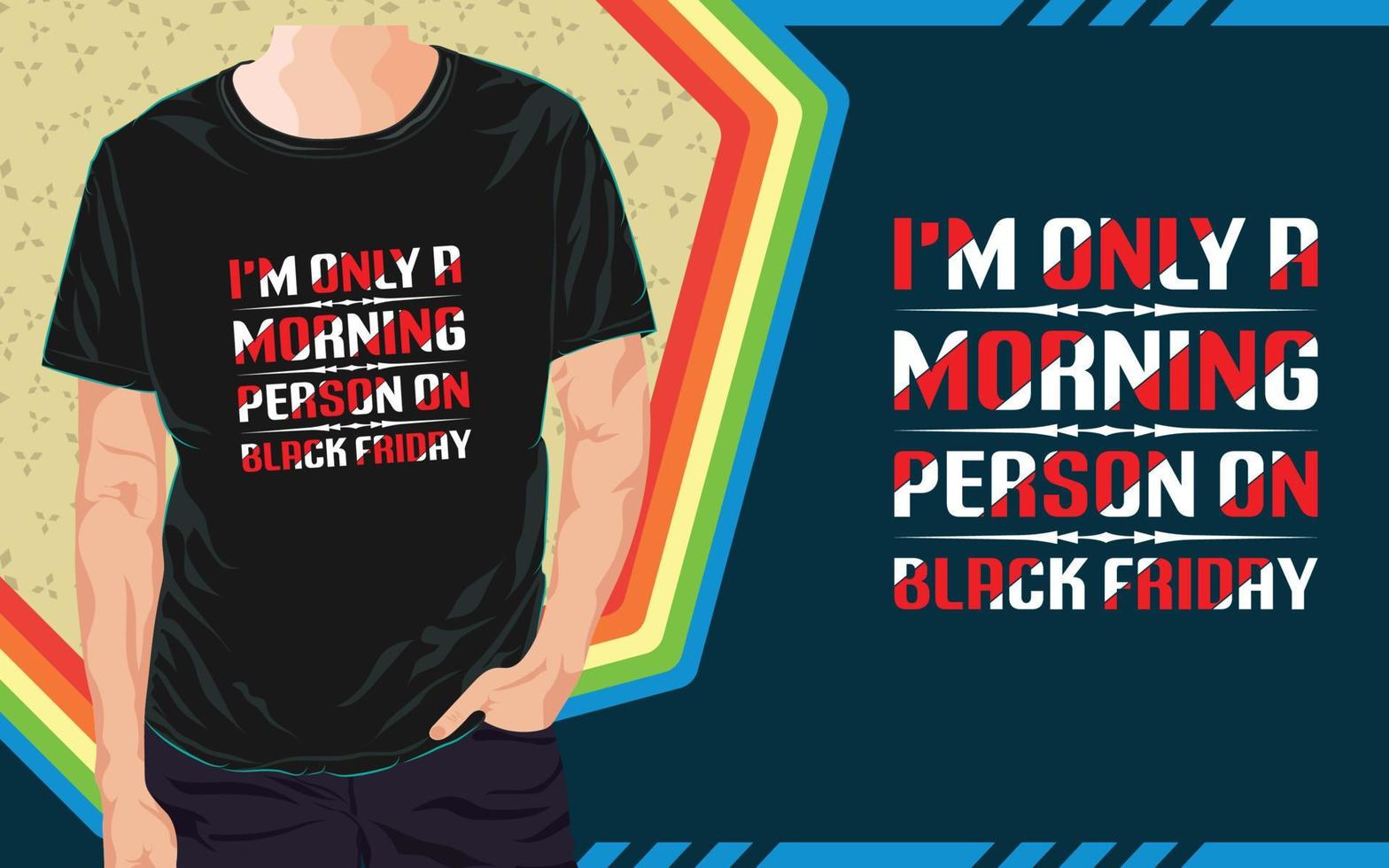 Black Friday Typography T Shirt Design vector