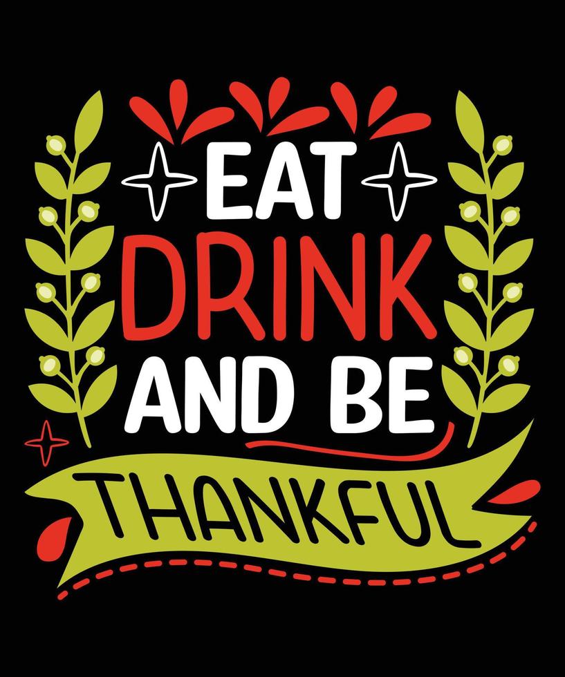 Thanksgiving T-shirt Design vector