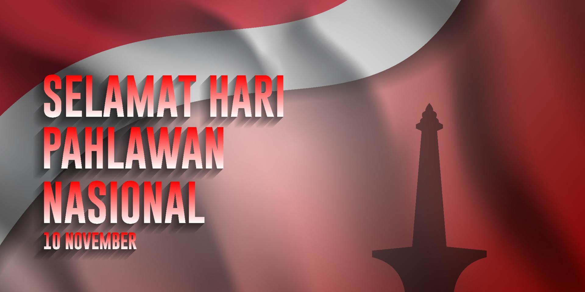 Happy Indonesian National Hero's Day background, with Monas silhouette vector