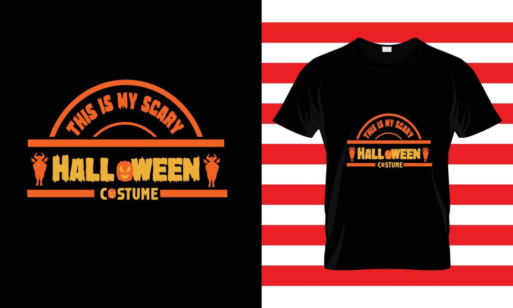 THIS IS MY SCARY...CUSTOM HALLOWEEN T SHIRT vector